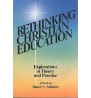 Rethinking Christian Education
