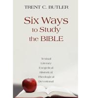 Six Ways to Study the Bible