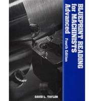 Blueprint Reading for Machinists, Advanced