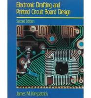 Electronic Drafting and Printed Circuit Board Design