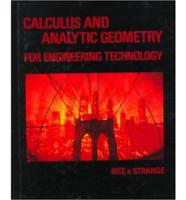 Calculus and Analytic Geometry for Engineering Technology