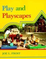 Play and Playscapes