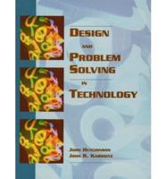 Design and Problem Solving in Technology