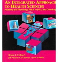 An Integrated Approach to Health Sciences