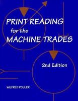 Print Reading for the Machine Trades