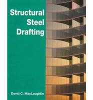 Structural Steel Drafting