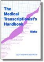 Workbook to Accompany Delmar's Medical Transcription Handbook