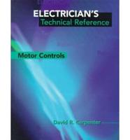 Electrician's Technical Reference. Motor Controls