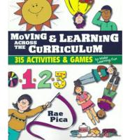 Moving & Learning Across the Curriculum