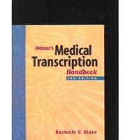 Delmar's Medical Transcription Textbook and Student Workbook Set