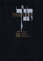 JPS TANAKH: The Holy Scriptures, Presentation Edition (Black)