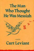 The Man Who Thought He Was Messiah