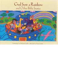 God Sent a Rainbow
