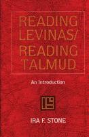 Reading Levinas/reading Talmud