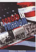 Forged in Freedom