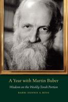 A Year With Martin Buber
