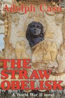 The Straw Obelisk