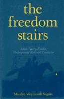 The Freedom Stairs