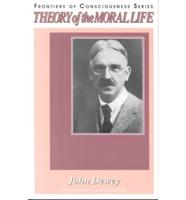 Theory of the Moral Life