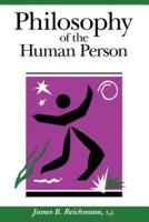 Philosophy of the Human Person