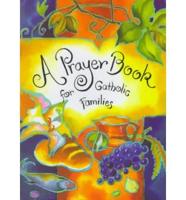 A Prayer Book for Catholic Families