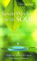 Seven Weeks for the Soul