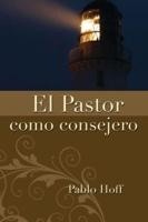 El Pastor Como Conserjero