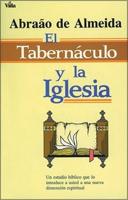 El Tabernáculo Y La Iglesia