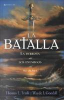 La batalla / The battle