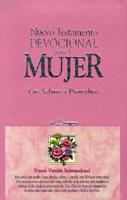 Neuvo Testamento Devocional Para LA Mujer Con Salmos Y Proverbos/Women's Devotional New Testament With Psalms and Proverbs