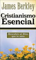 Cristianismo Esencial/ Essential Christianity