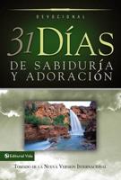 31 Dias De Sabiduria Y Adoracion/31 Days of Wisdom & Praise
