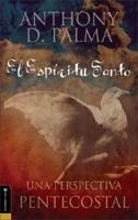 El Espiritu Santo / Holy Spirit