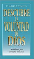 Descubra La Voluntad de Dios