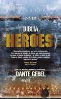 Biblia Heroes Con Dante Gebel-NVI
