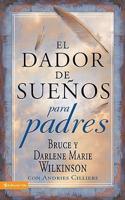 El dador de suenos para padres