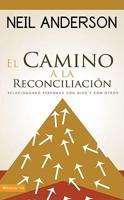 El Camino A la reconciliacion