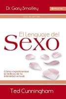 El Lenguaje Del Sexo - Guía De Estudio