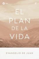 Nbla, Evangelio De Juan, 'El Plan De La Vida', Tapa Rústica