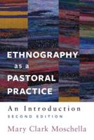 Ethnography as a Pastoral Practice