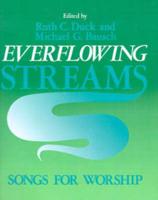 Everflowing Streams