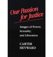 Our Passion for Justice