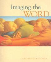 Imaging the Word. Vol 3