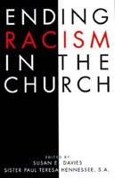 Ending Racism in the Church