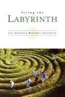 Living the Labyrinth