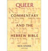 Queer Commentary and the Hebrew Bible