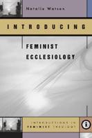 Introducing Feminist Ecclesiology