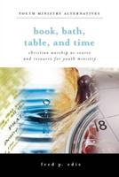 Book, Bath, Table, and Time