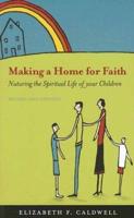 Making a Home for Faith