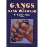 Gangs and Gang Behavior